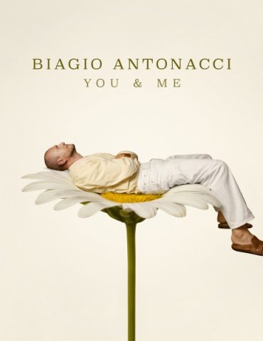 biagio antonacci you and me