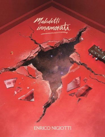 ENRICO NIGIOTTI "Maledetti Innamorati"