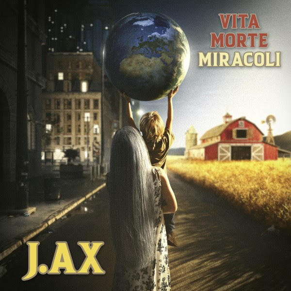 J-Ax Vita Morte Miracoli